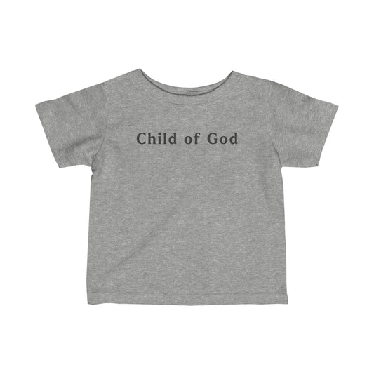 Infant Tee - Child of God - A Thousand Elsewhere