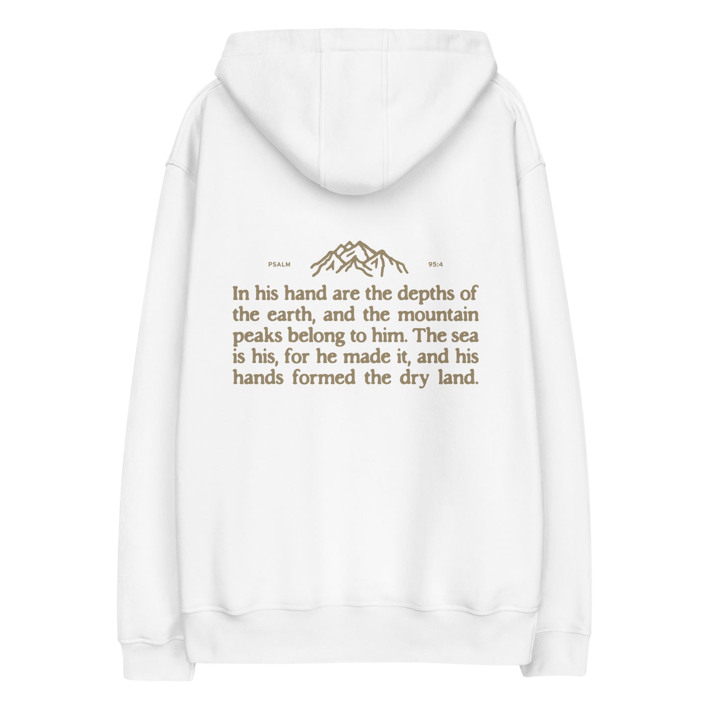 Premium Eco Hoodie - TWCC, Psalm 95:4 - A Thousand Elsewhere
