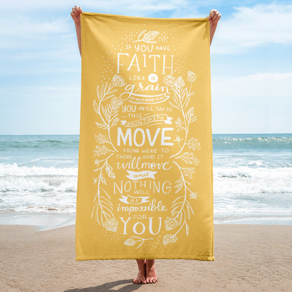 Faith Like A Mustard Seed Towel - A Thousand Elsewhere