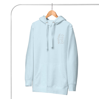 Embroidered Unisex Hoodie - It is Well - A Thousand Elsewhere